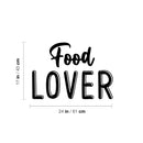 Vinyl Wall Art Decal - Food Lover - 17" x 24" - Trendy Motivational Funny Quote Sticker for Home Kitchen Restaurant Store Shopfront Work Office Kitchenette Decor 4