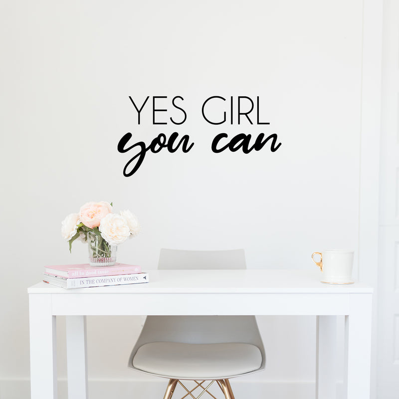 Vinyl Wall Art Decal - Yes Girl You Can - 12" x 25" - Trendy Motivational Feminism Quote Sticker For Home Girls Bedroom Work Office Living Room Store Decor 2