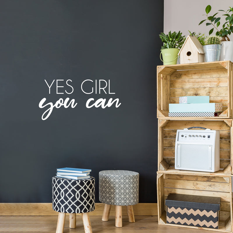 Vinyl Wall Art Decal - Yes Girl You Can - 12" x 25" - Trendy Motivational Feminism Quote Sticker For Home Girls Bedroom Work Office Living Room Store Decor 3