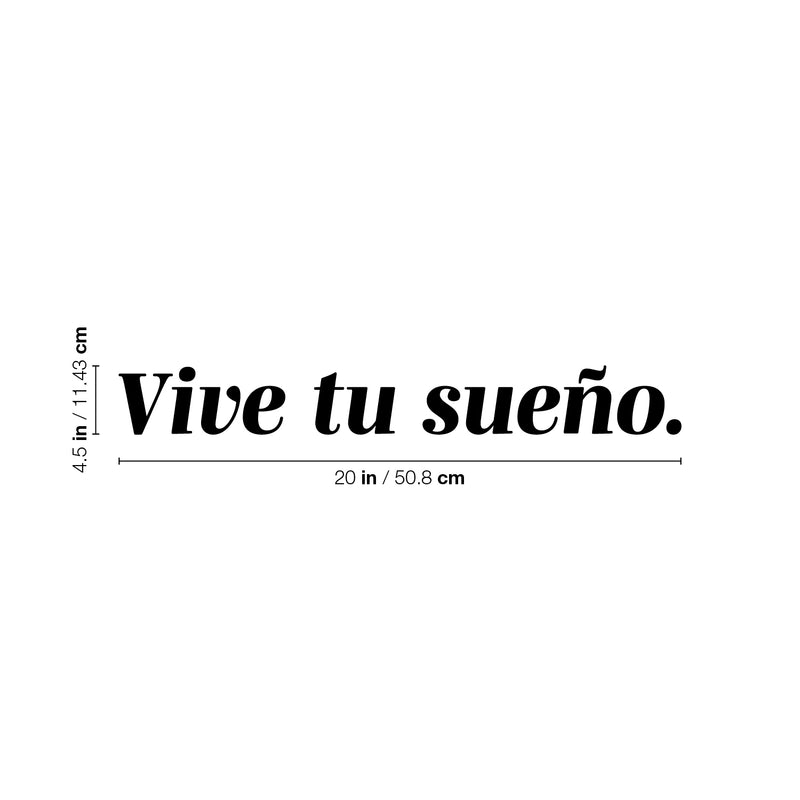 Vinyl Wall Art Decal - Vive Tu Sueño / Live Your Dream - 4.5" x 20"- Trendy Lovely Inspiring Spanish Quote Sticker For Bedroom Closet Living Room School Office Gym Coffee Shop Decor 4