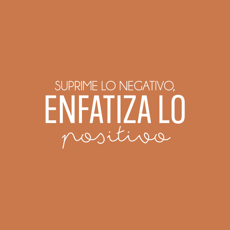 Vinyl Wall Art Decal - Suprime Lo Negativo; Enfatiza Lo Positivo / Suppress the Negative; Emphasize the Positive - 12" x 25"- Motivational Spanish Quote Sticker For Home Office Decor 1