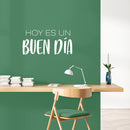 Vinyl Wall Art Decal - Hoy Es Un Buen Día / Today Is A Good Day - 12.5" x 25"- Trendy Lovely Inspiring Good Vibes Spanish Quote Sticker For Bedroom Playroom Classroom Office Decor 1