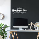 Vinyl Wall Art Decal - I Allow Transformation; I Flow With Each Phase - 10.5" x 25" - Trendy Positive Lifestyle Quote Sticker For Bedroom Closet Living Room Office Coffee Shop Decor 1