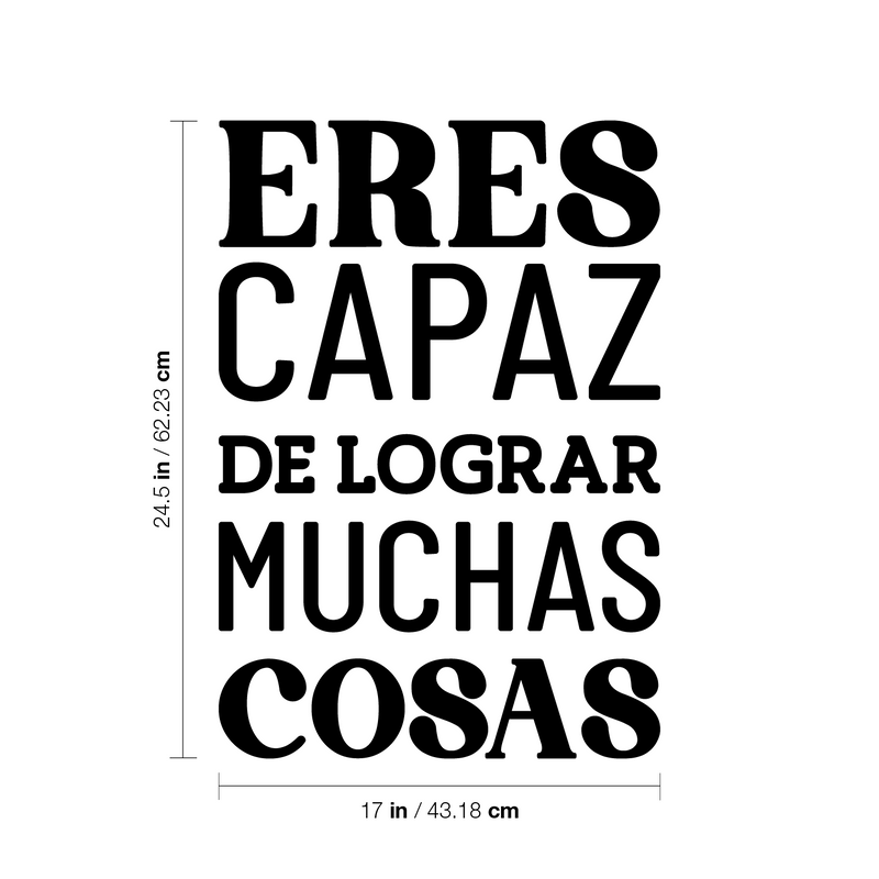 Vinyl Wall Art Decal - Eres Capaz De Lograr Muchas Cosas / You Are Capable Of Achieving Many Things - 24.5" x 17"- Positive Spanish Quote Sticker For Home School Office Gym Decor 4