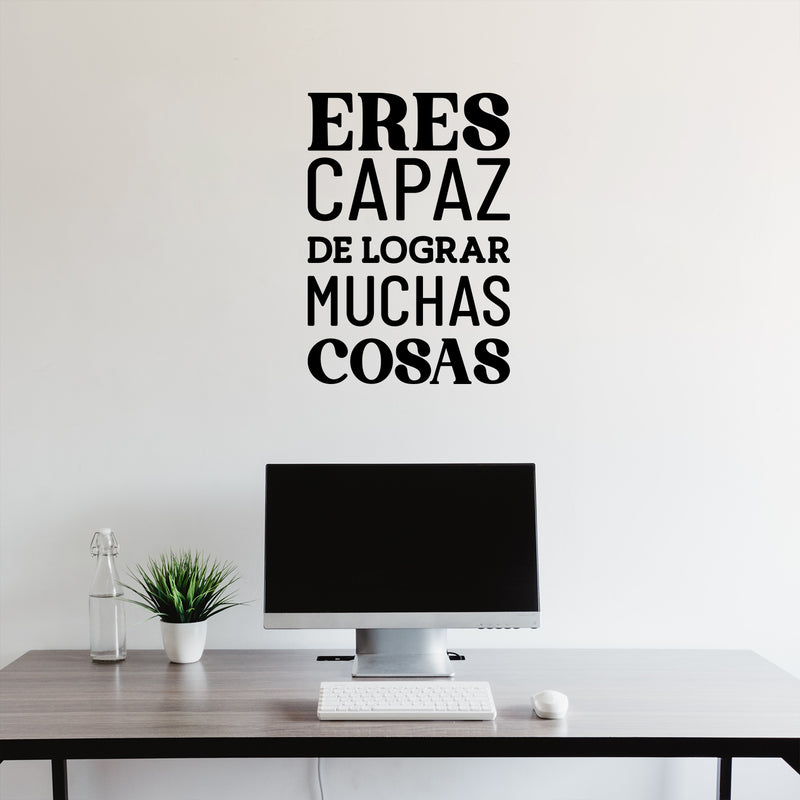Vinyl Wall Art Decal - Eres Capaz De Lograr Muchas Cosas / You Are Capable Of Achieving Many Things - 24.5" x 17"- Positive Spanish Quote Sticker For Home School Office Gym Decor 3