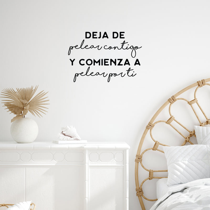 Vinyl Wall Art Decal - Deja De Pelear Contigo Y Comienza A Pelear Por Ti / Stop Fighting With You And Start Fighting For You - Spanish Quote Sticker For Home Office Decor 3