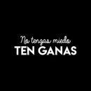 Vinyl Wall Art Decal - No Tengas Miedo Ten Ganas / Don't Be Afraid; Be Willing - 8" x 25" - Trendy Motivating Positive Spanish Quote Sticker For Home School Office Coffee Shop Decor 1