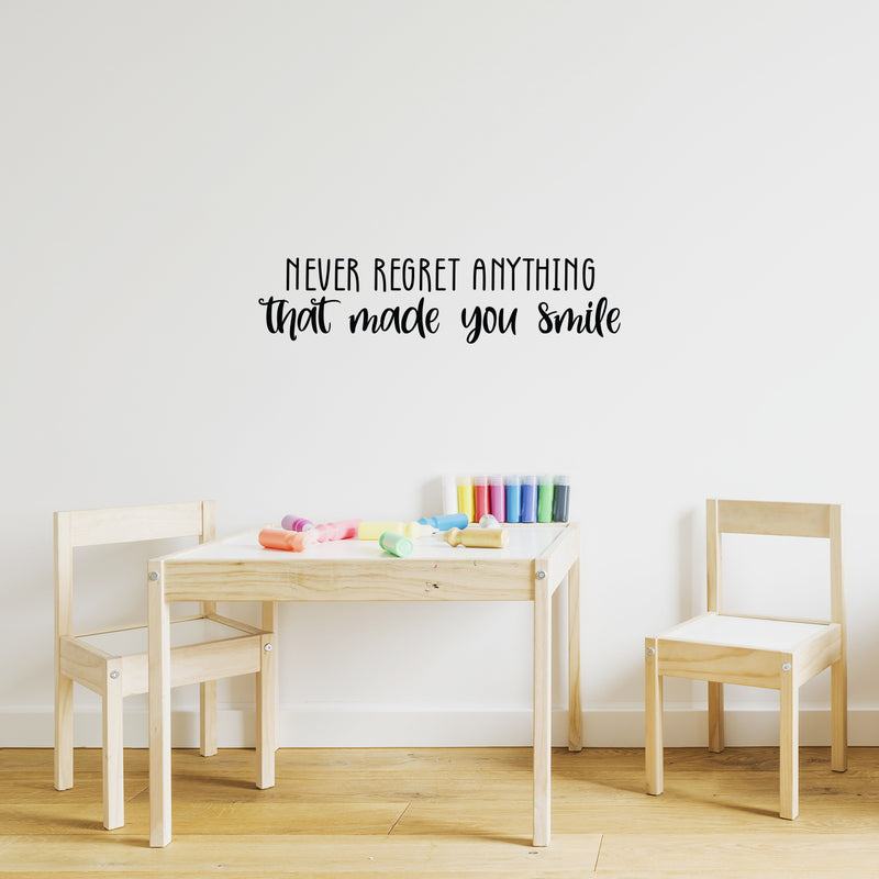 Vinyl Wall Art Decal - Never Regret Anything That Made You Smile - Trendy Motivating Fun Good Vibes Sticker For Bedroom Kids Room Playroom Classroom Office Coffe Shop Decor 2