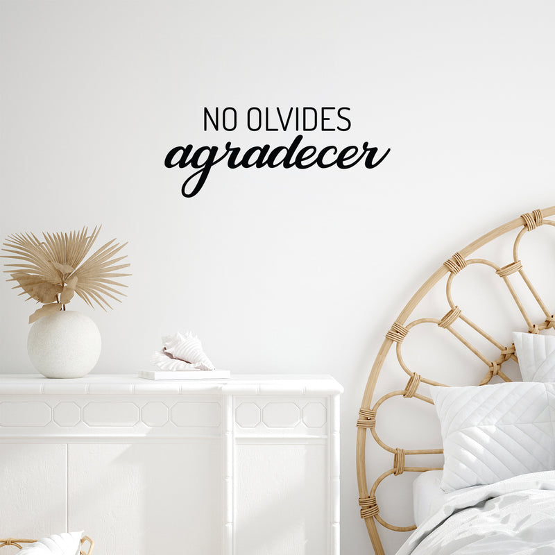 Vinyl Wall Art Decal - No Olvides Agradecer / Do Not Forget To Thank - 10" x 25"- Modern Lovely Optimistic Spanish Quote Sticker For Home Bedroom Closet Dining Room School Decor 2