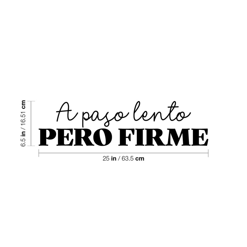 Vinyl Wall Art Decal - A Paso Lento Pero Firme / At A Slow Pace But Steady - 6. Positive inspirational Spanish Sticker For Living Room Office School Gym Fitness Decor 4