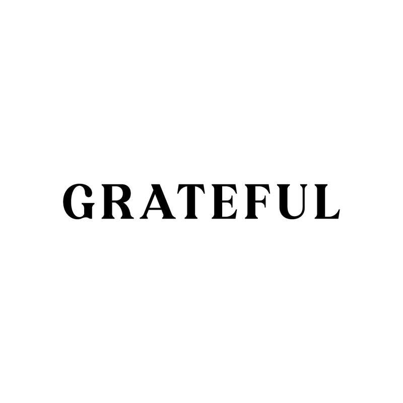 Vinyl Wall Art Decal - Grateful - 4" x 30" - Modern Inspirational Positive Word Quote Sticker For Kids Room Living Room Home School Classroom Bedroom Mirror Decor 1