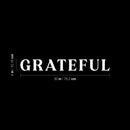 Vinyl Wall Art Decal - Grateful - 4" x 30" - Modern Inspirational Positive Word Quote Sticker For Kids Room Living Room Home School Classroom Bedroom Mirror Decor 4