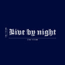 Vinyl Wall Art Decal - Live By Night - 3" x 20" - Modern Inspirational Positive Quote Sticker For Girl  Bedroom Closet Bathroom Living Room Home Apartment Store Decor 4