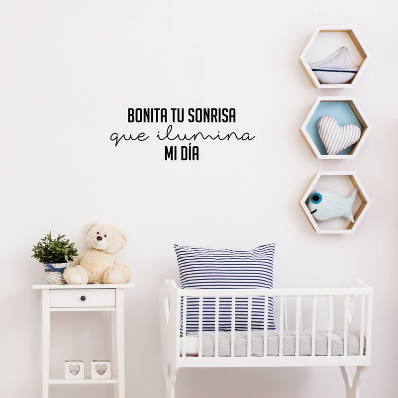 Vinyl Wall Art Decal - Bonita Tu Sonrisa Que Ilumina Mi Día / Beautiful Your Smile That Brightens My Day - Lovely Spanish Quote Sticker For Bedroom Playroom Nursery Decor 3