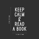 Vinyl Wall Art Decal - Keep Calm & Read A Book - 25" x 14.5" - Trendy Inspiring Positive Classroom Quote Sticker For Home Living Room Playroom Office School Library Educational Decor 4