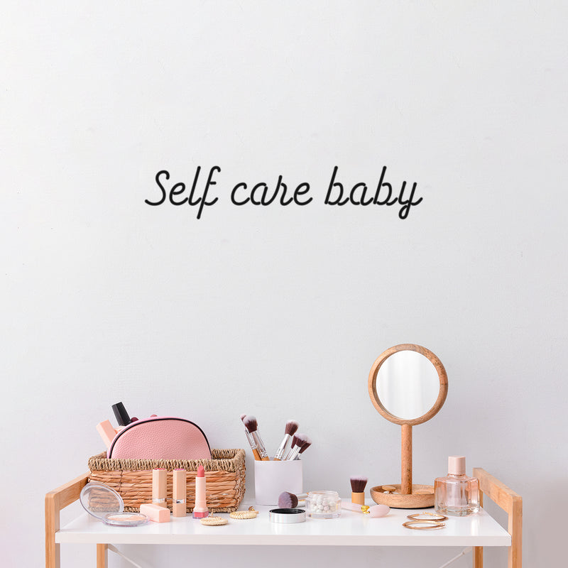 Vinyl Wall Art Decal - Self Care Baby - 5" x 25" - Trendy Inspirational Optimism Quote Sticker For Home Office Living Room Bedroom Closet Makeup Mirror Decor 2