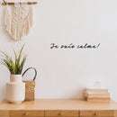 Vinyl Wall Art Decal - Je Suis Calme! / I'm calm! - 2" x 20" - Trendy Inspirational French Quote Sticker For Home School Office Bedroom Living Room Decor 3