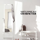 Vinyl Wall Art Decal - Habits Change Into Character - 6. Modern Inspirational Goals Quote Sticker For Home School Bedroom Work Office Living Room Classroom Decor 3