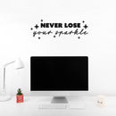 Vinyl Wall Art Decal - Never Lose Your Sparkle - 9" x 25" - Modern Inspirational Positive Quote Sticker Cute Design For Home Teen Bedroom Kids Room Home Office Store Decor 2
