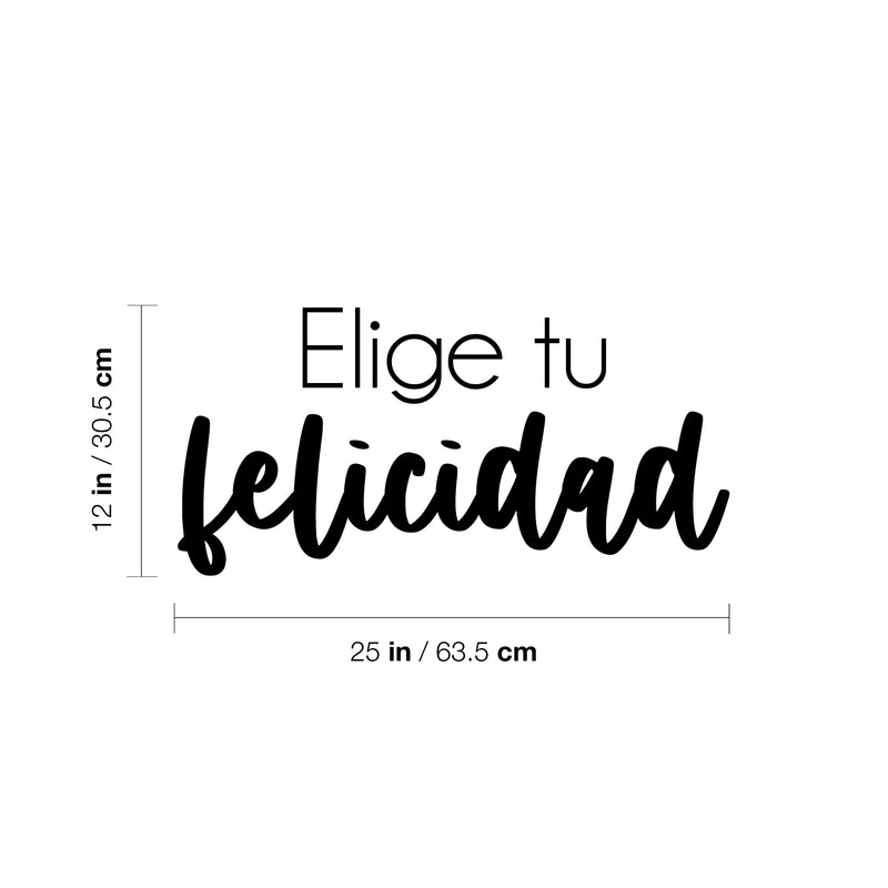 Vinyl Wall Art Decal - Elige Tu Felicidad / Choose Your Happiness - Modern Inspirational Lovely Spanish Quote Sticker For Bedroom Closet Living Room School Office Decor 4