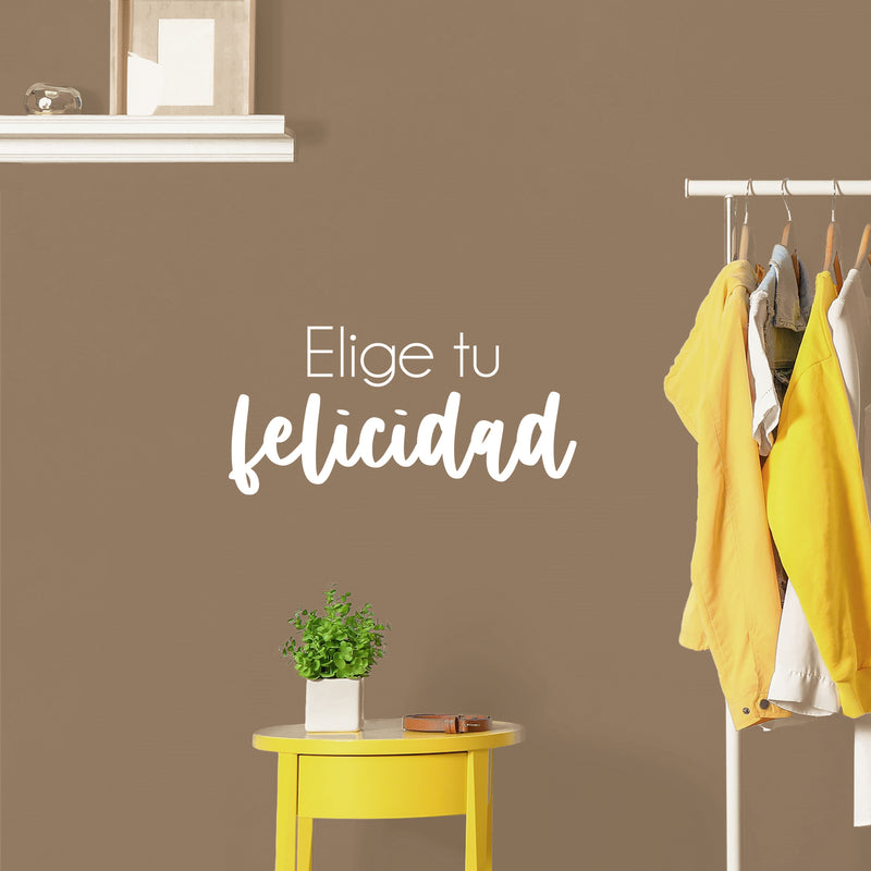 Vinyl Wall Art Decal - Elige Tu Felicidad / Choose Your Happiness - 12" x 25" - Modern Inspirational Lovely Spanish Quote Sticker For Bedroom Closet Living Room School Office Decor 3