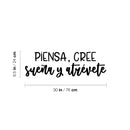 Vinyl Wall Art Decal - Piensa; Cree; Sueña Y Atrévete / Think; Believe; Dream And Dare - 9. Inspiring Positive Vibes Spanish Quote Sticker For Home Classroom Office Decor 4