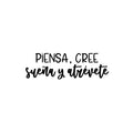 Vinyl Wall Art Decal - Piensa; Cree; Sueña Y Atrévete / Think; Believe; Dream And Dare - 9. Inspiring Positive Vibes Spanish Quote Sticker For Home Classroom Office Decor 1