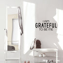 Vinyl Wall Art Decal - I Am Grateful To Be Me - 12" x 25" - Trendy Inspirational Positive Self Esteem Quote Sticker For Home Bedroom Closet Living Room School Office Coffee Shop Decor 2