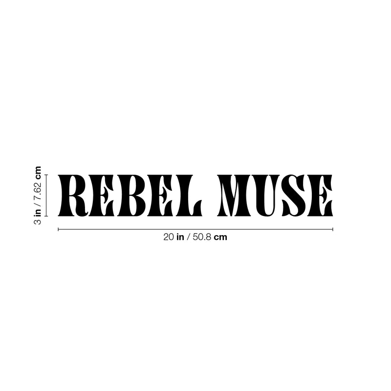 Vinyl Wall Art Decal - Rebel Muse - Trendy Lovely Fun Inspirational Feminine Quote Sticker For Home Bedroom Closet Living Room Boutique Beauty Saloon Office Decor 4