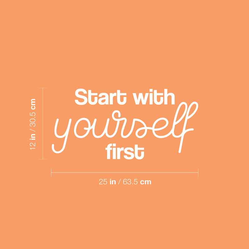 Vinyl Wall Art Decal - Star With Yourself First - 12" x 25" - Lovely inspiring Self Esteem Quote Sticker For Bedroom Closet Living Room School Office Coffee Shop Decor 4