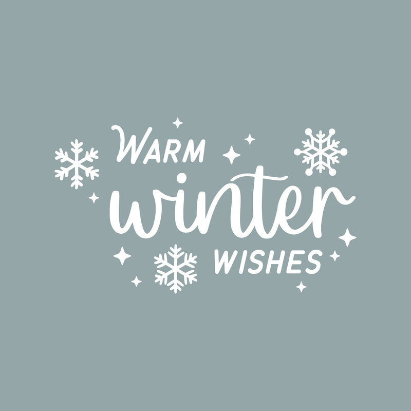 Vinyl Wall Art Decal - Warm Winter Wishes - 15" x 25" - Trendy Cute Holyday Season Quote Sticker For Living Room Dining Room Storefront Window Door Coffee Shop Decor 1