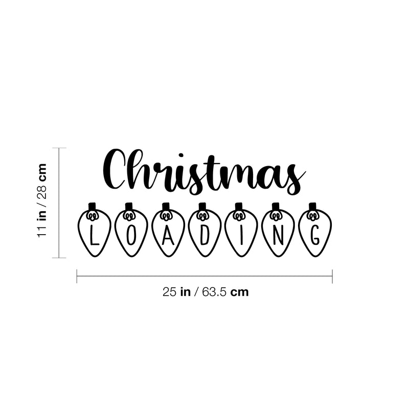 Vinyl Wall Art Decal - Christmas Loading - 11" x 25" - Trendy Cute Holyday Season Quote Sticker For Living Room Dining Room Storefront Window Door Coffee Shop Decor 4