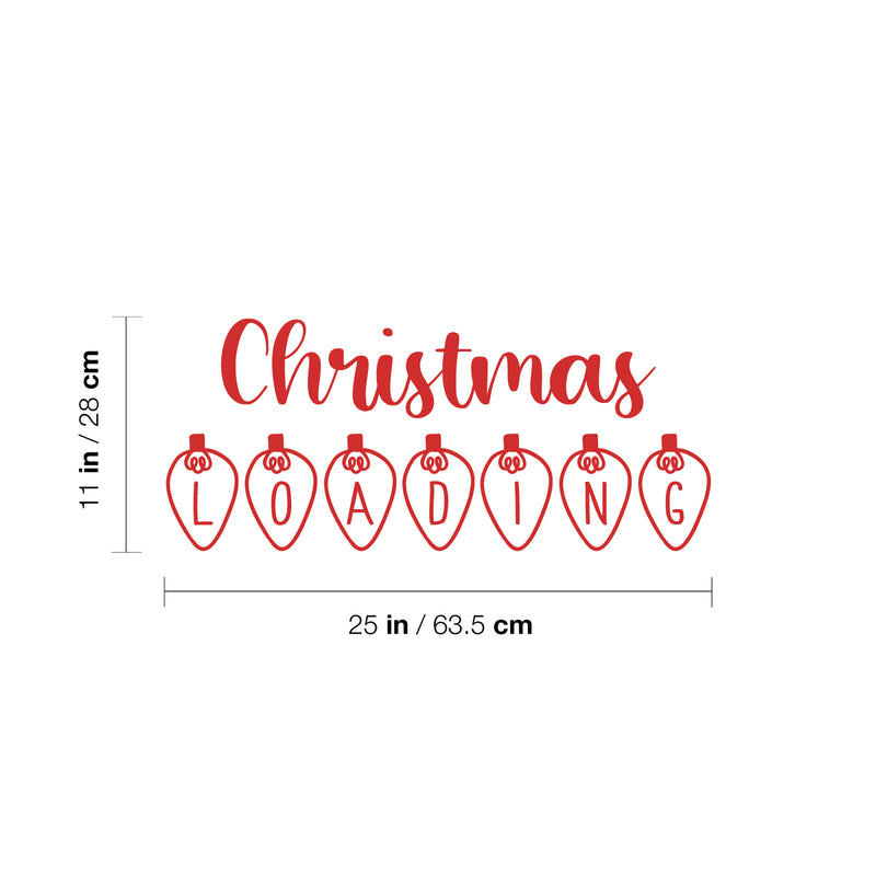 Vinyl Wall Art Decal - Christmas Loading - 11" x 25" - Trendy Cute Holyday Season Quote Sticker For Living Room Dining Room Storefront Window Door Coffee Shop Decor 4