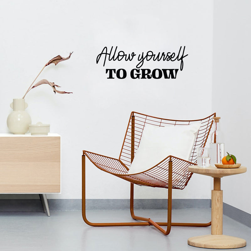 Vinyl Wall Art Decal - Allow Yourself To Grow - Modern Motivational Self Esteem Quote Sticker For Home Bedroom Work Office Living Room Classroom Decor 3