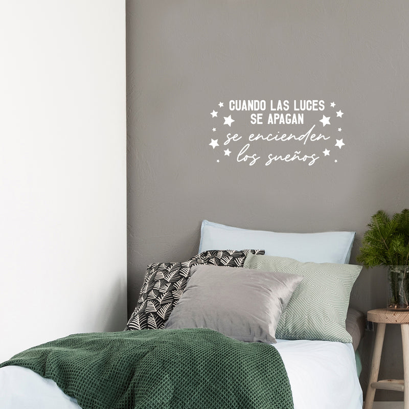 Vinyl Wall Art Decal - Cuando Las Luces Se Apagan Se Encienden Los Sueños / When The Lights Go Of Dreams Come On - 12" x 25" - Positive Spanish Quote Sticker For Home School Office Decor 3