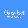 Vinyl Wall Art Decal - Choose Kind Over Cool - 9" x 28" - Trendy Inspirational Cute Optimistic Quote Sticker For Kids Room Living Room Playroom Office School Office Decor 1