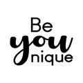 Vinyl Wall Art Decal - Be You Nique - Modern Cute Inspirational Positive Self Love Quote Sticker For Home School Office Teen Bedroom Kids Room Makeup Mirror Decor 1