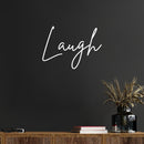 Vinyl Wall Art Decal - Laugh - 13" x 18" - Modern Inspirational Positive Word Quote Sticker For Kids Room Living Room Home School Classroom Bedroom Mirror Decor 3