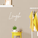 Vinyl Wall Art Decal - Laugh - 13" x 18" - Modern Inspirational Positive Word Quote Sticker For Kids Room Living Room Home School Classroom Bedroom Mirror Decor 2