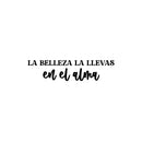 Vinyl Wall Art Decal - La Belleza La Llevas En El Alma / You Carry Beauty In Your Soul - 6" x 25" - Inspiring Positive Spanish Quote Sticker For Home Bedroom Closet School Office Decor 1