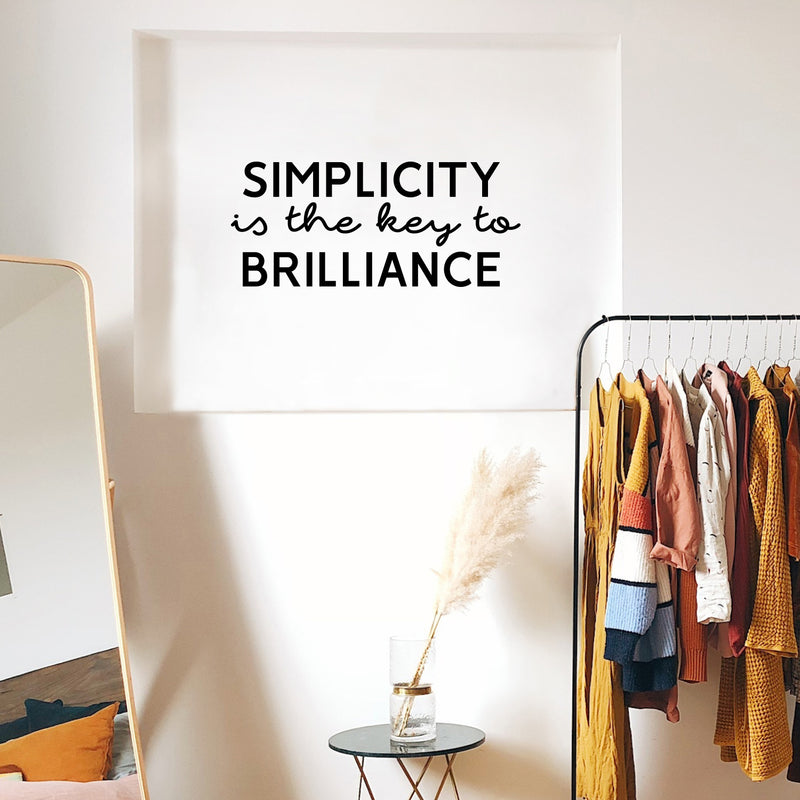 Vinyl Wall Art Decal - Simplicity Is The Key To Brilliance - Trendy Inspirational Positive Vibes Quote Sticker For Bedroom Living Room School Office Coffee Shop Decor 3