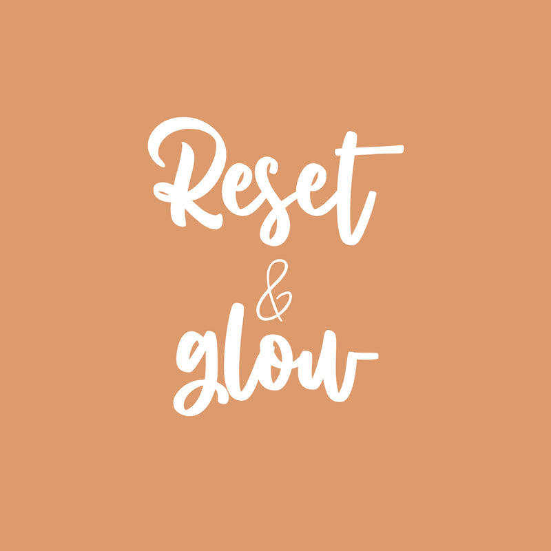 Vinyl Wall Art Decal - Reset & Glow - 17" x 14.5" - Trendy Inspirational Positive Quote Sticker For Home Office Living Room Bedroom Closet Bathroom Makeup Mirror Decor 1