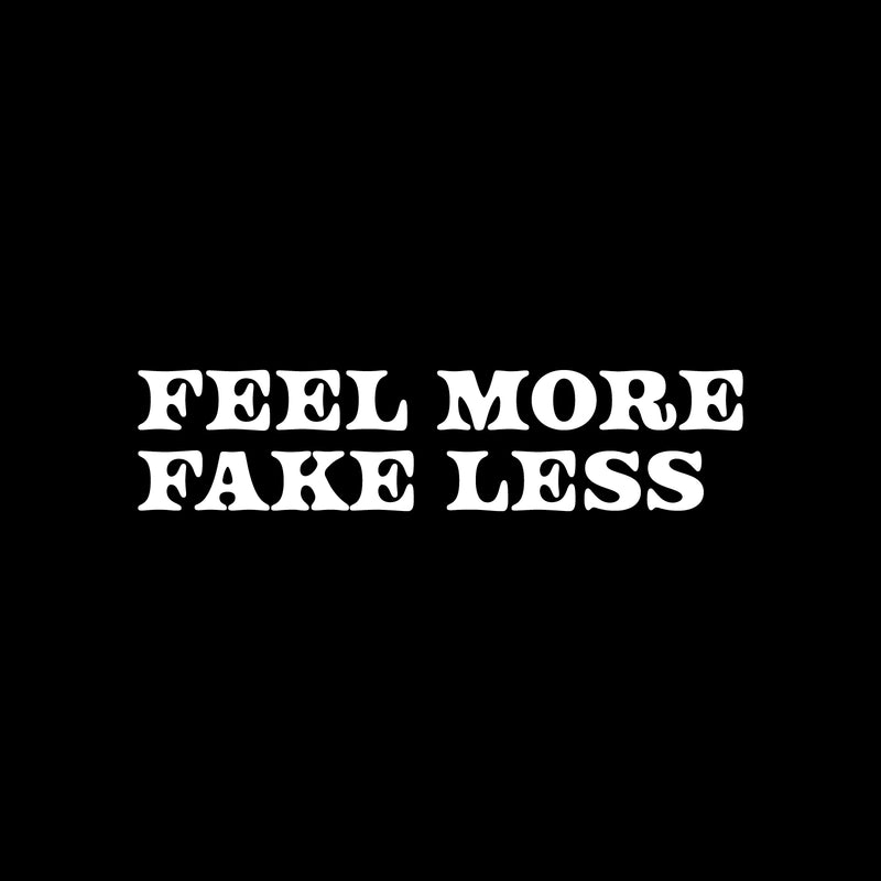 Vinyl Wall Art Decal - Feel More Fake Less - 6" x 25" - Trendy Motivating Good Vibes Quote Sticker For Home Bedroom Closet Living Room School Office Coffee Shop Storefront Decor 2