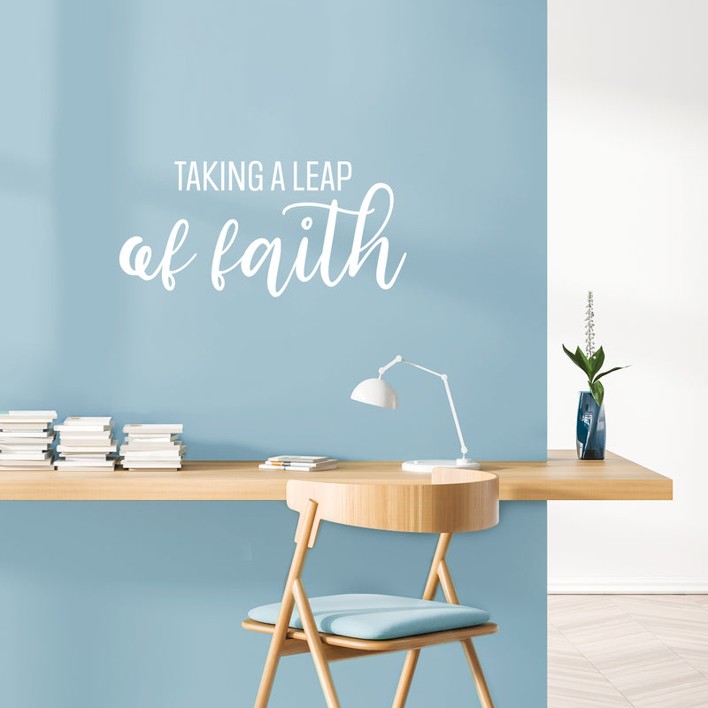 Vinyl Wall Art Decal - Taking A Leap Of Faith - 12" x 25" - Trendy Inspiring Lovely Spiritual Quote Sticker For Bedroom Closet Living Room Office Coffee Shop Religious Center Decor 3