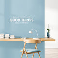 Vinyl Wall Art Decal - Stay Positive And Good Things Will Happen - 7" x 25" - Motivating Positive Lifestyle Quote Sticker For Bedroom Closet Living Room Office School Coffee Shop Decor 1