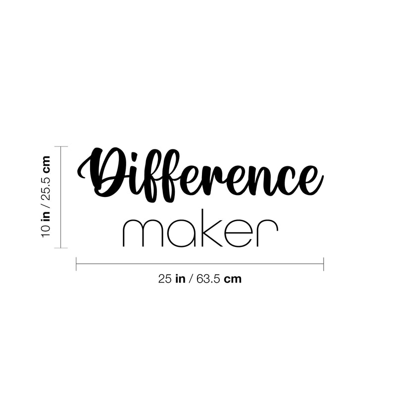 Vinyl Wall Art Decal - Difference Maker - Modern Motivational Goals Quote Sticker For Home School Bedroom Workout Room Work Office Gym Classroom Decor 4