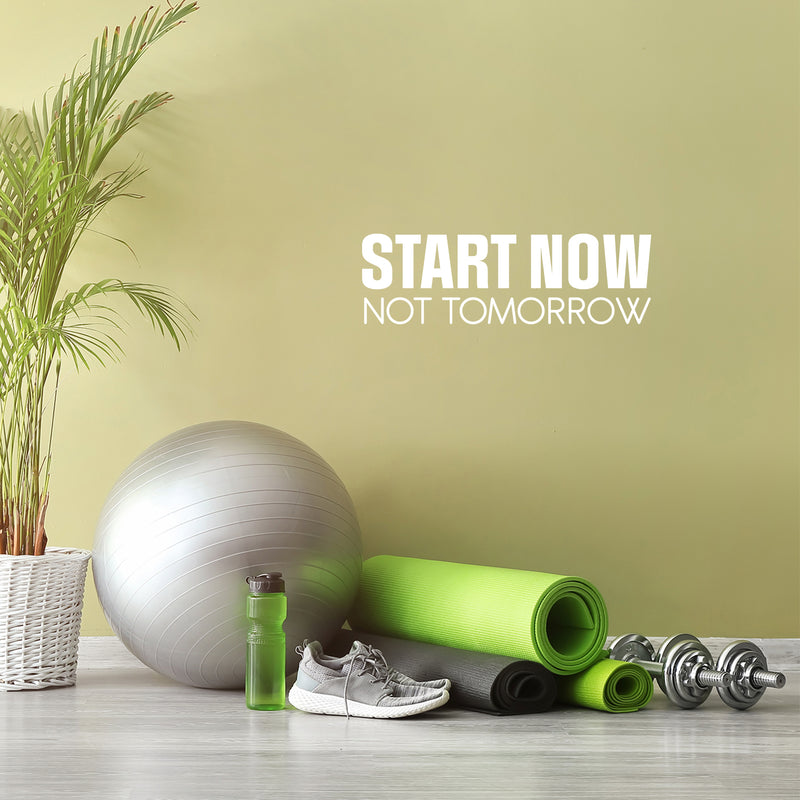 Vinyl Wall Art Decal - Start Now Not Tomorrow - 8" x 25" - Modern Motivational Goals Quote Sticker For Home School Bedroom Workout Room Work Office Gym Classroom Decor 2