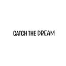 Vinyl Wall Art Decal - Catch The Dream - 4.5" x 30" - Modern Motivational Goals Quote Sticker For Home School Bedroom Work Office Classroom Decor 1