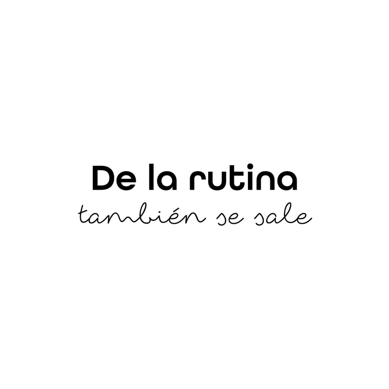 Vinyl Wall Art Decal - De La Rutina También Se Sale/ From Routine Also Gets Out - 6.5"x 25" - Trendy Inspiring Positive Spanish Quote Sticker For Home School Office Coffee Shop Decor 1