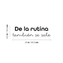 Vinyl Wall Art Decal - De La Rutina También Se Sale/ From Routine Also Gets Out - 6. Trendy Inspiring Positive Spanish Quote Sticker For Home School Office Coffee Shop Decor 4